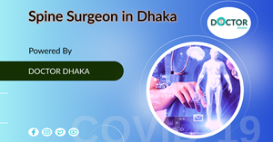 Spine Surgeon in Dhaka